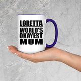 Loretta World's Okayest Mum - 15oz Accent Mug Purple