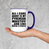All I Care About Is My Pyrenean Mastiff - 15oz Accent Mug Purple