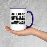 All I Care About Is My Rat Terrier - 15oz Accent Mug Purple