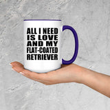 All I Need Is Love And My Flat-Coated Retriever - 15oz Accent Mug Purple