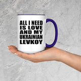 All I Need Is Love And My Ukrainian Levkoy - 15oz Accent Mug Purple
