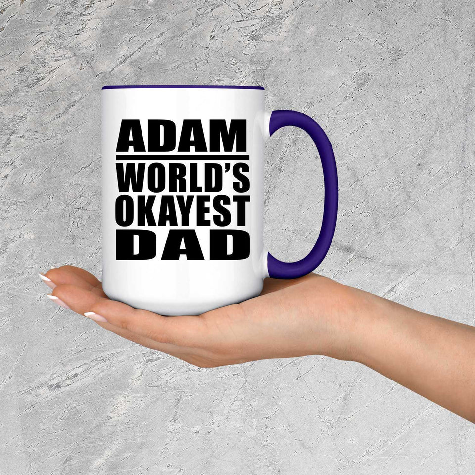 Adam World's Okayest Dad - 15oz Accent Mug Purple