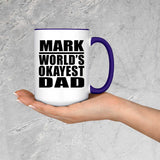 Mark World's Okayest Dad - 15oz Accent Mug Purple