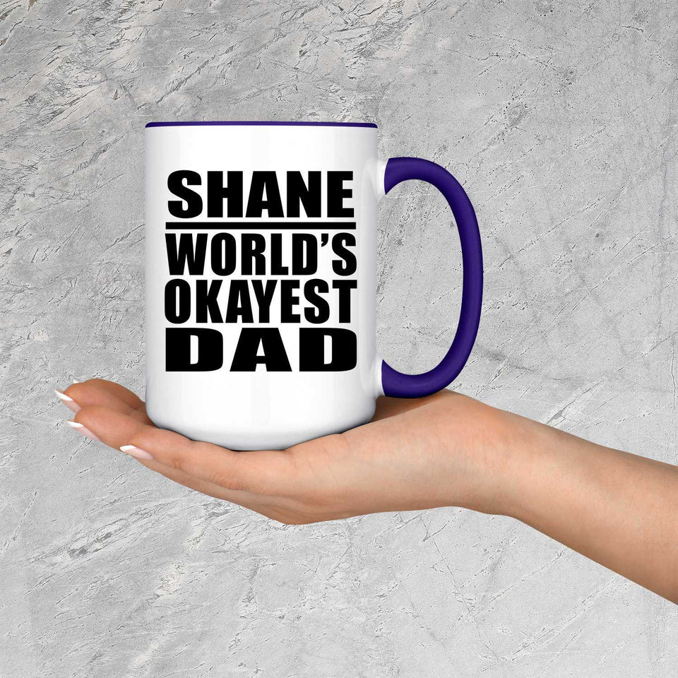 Shane World's Okayest Dad - 15oz Accent Mug Purple