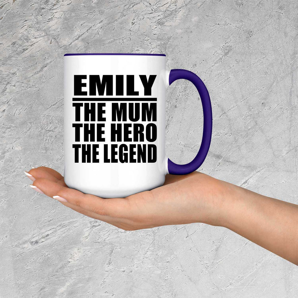 Emily The Mum The Hero The Legend - 15oz Accent Mug Purple