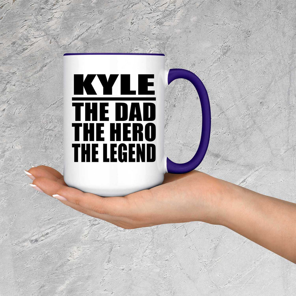 Kyle The Dad The Hero The Legend - 15oz Accent Mug Purple