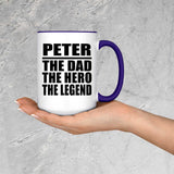 Peter The Dad The Hero The Legend - 15oz Accent Mug Purple