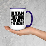 Ryan The Dad The Hero The Legend - 15oz Accent Mug Purple