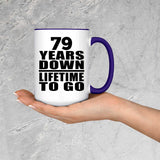 79th Anniversary 79 Years Down Lifetime To Go - 15oz Accent Mug Purple