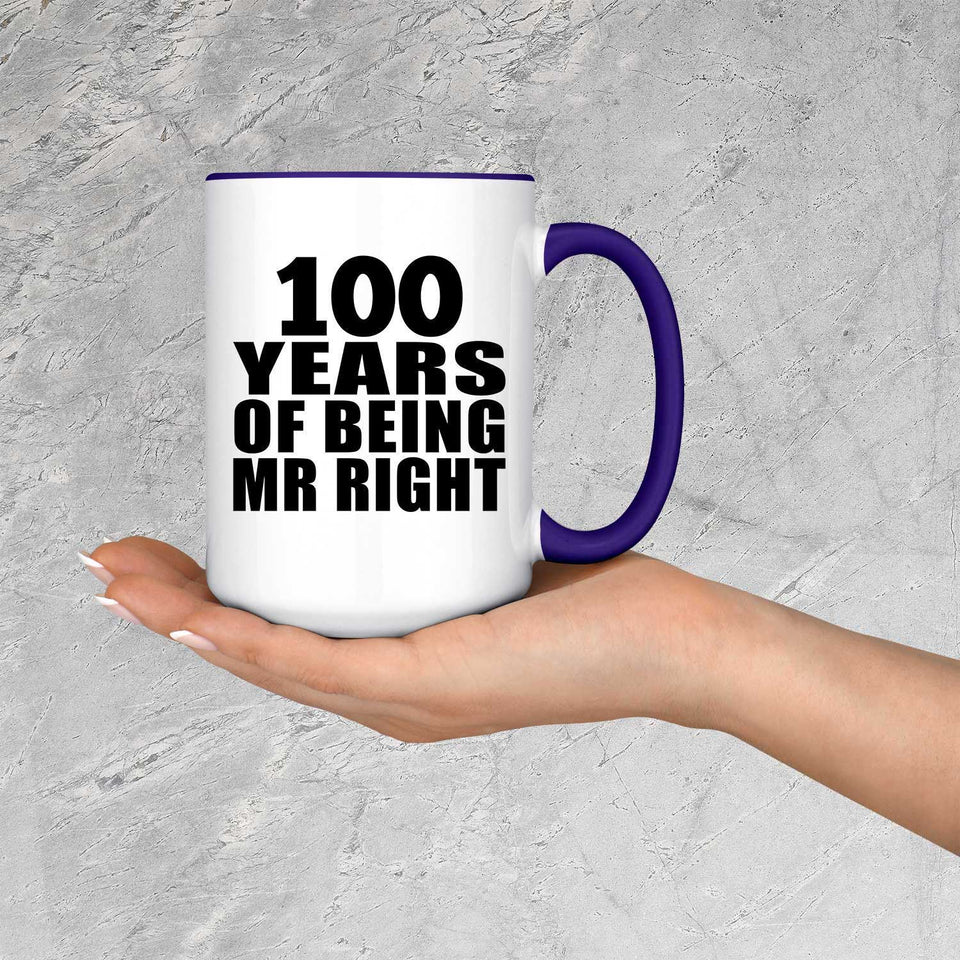 100th Anniversary 100 Years Of Being Mr Right - 15oz Accent Mug Purple