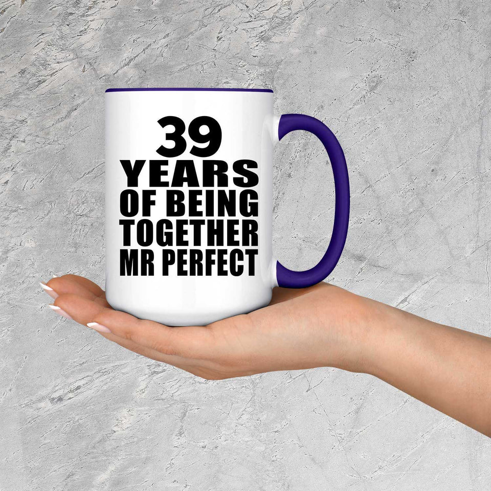 39th Anniversary 39 Years Of Being Mr Perfect - 15oz Accent Mug Purple