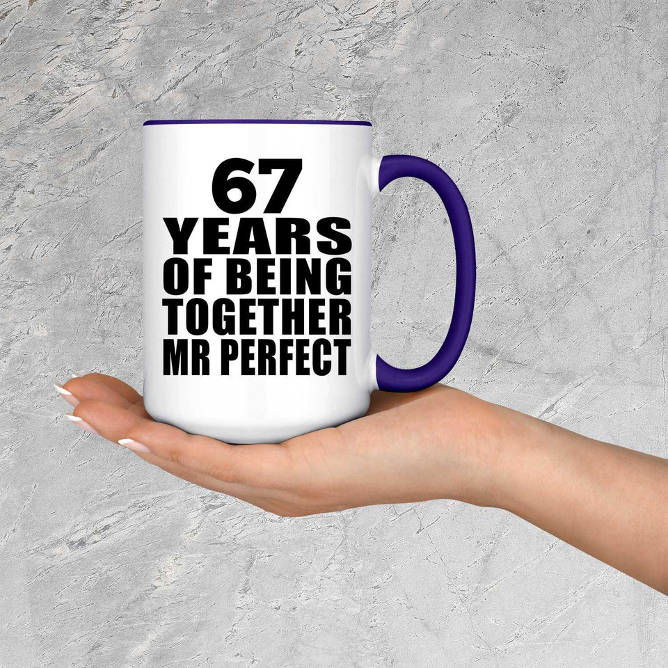 67th Anniversary 67 Years Of Being Mr Perfect - 15oz Accent Mug Purple