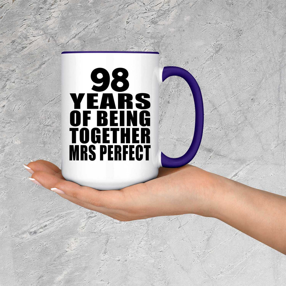 98th Anniversary 98 Years Of Being Mrs Perfect - 15oz Accent Mug Purple