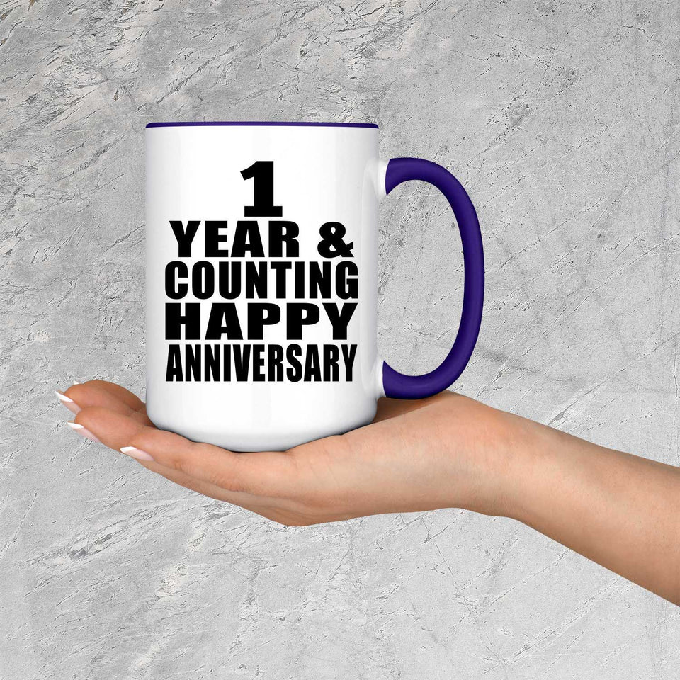 Happy 1st Anniversary 1 Year & Counting - 15oz Accent Mug Purple