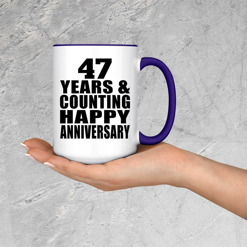 Happy 47th Anniversary 47 Years & Counting - 15oz Accent Mug Purple