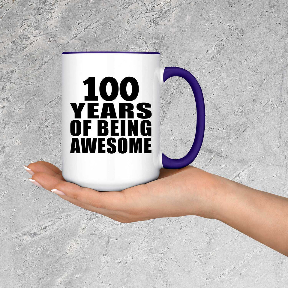 100th Birthday 100 Years Of Being Awesome - 15oz Accent Mug Purple