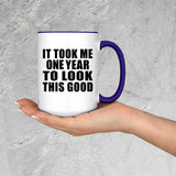 1st Birthday Took Me 1 Year To Look This Good - 15oz Accent Mug Purple