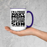 Proud Navy Mom Of Awesome Son - 15oz Accent Mug Purple