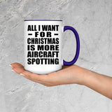 All I Want For Christmas Is More Aircraft Spotting - 15oz Accent Mug Purple