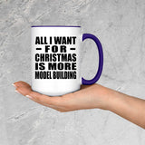 All I Want For Christmas Is More Model Building - 15oz Accent Mug Purple