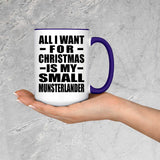 All I Want For Christmas Is My Small Munsterlander - 15oz Accent Mug Purple