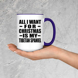 All I Want For Christmas Is My Tibetan Spaniel - 15oz Accent Mug Purple