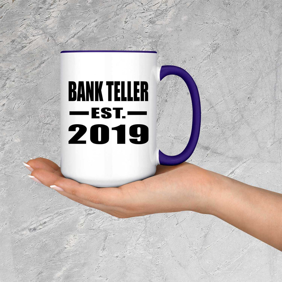Bank Teller Established EST. 2019 - 15oz Accent Mug Purple