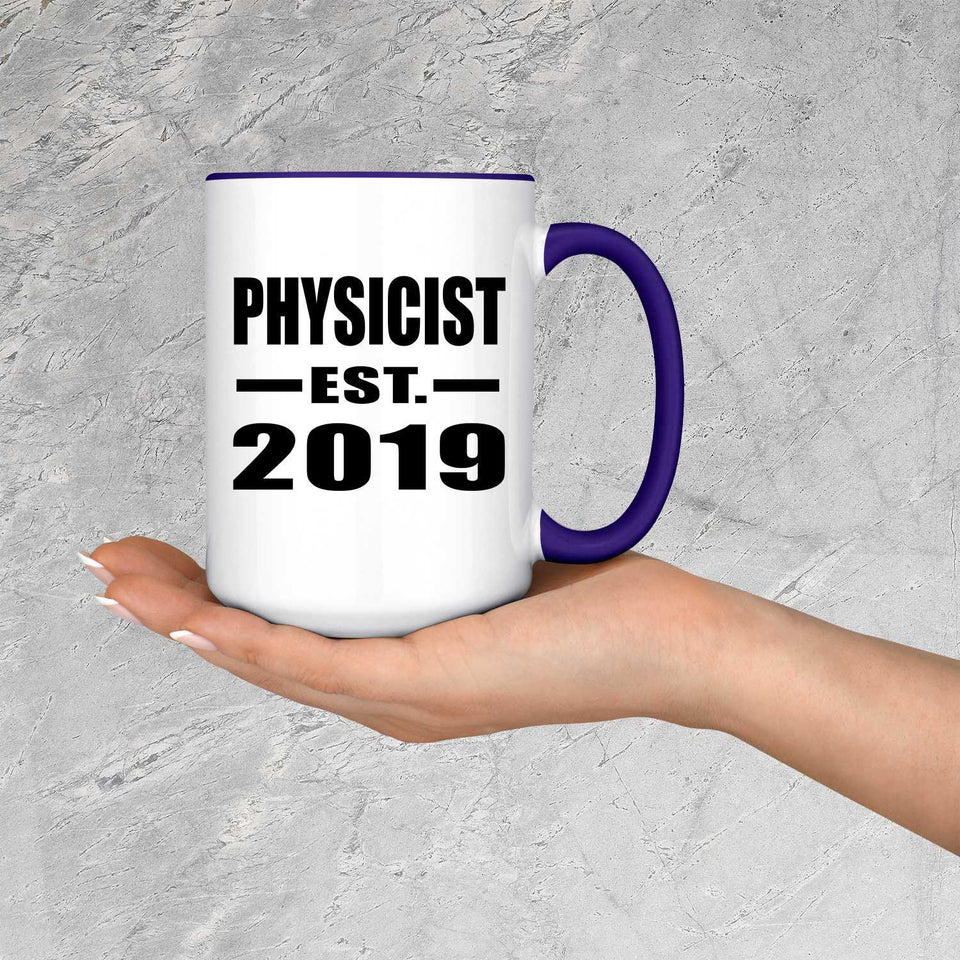 Physicist Established EST. 2019 - 15oz Accent Mug Purple