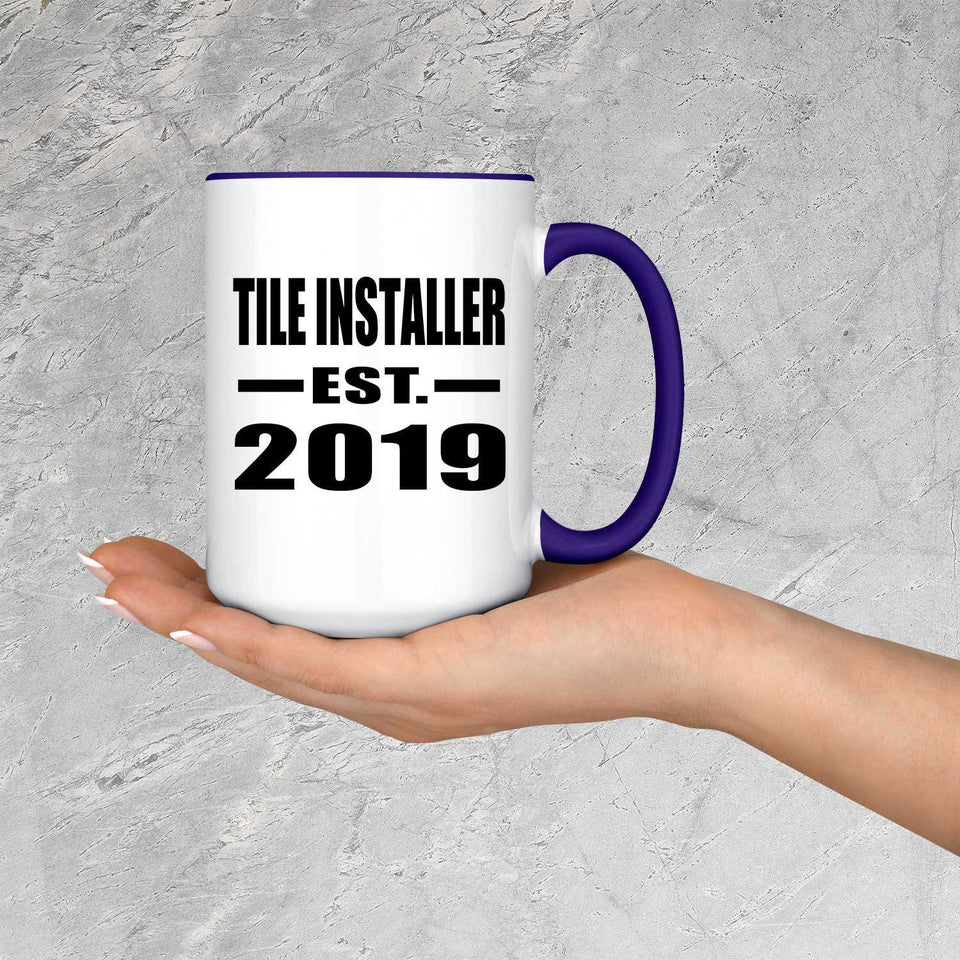 Tile Installer Established EST. 2019 - 15oz Accent Mug Purple