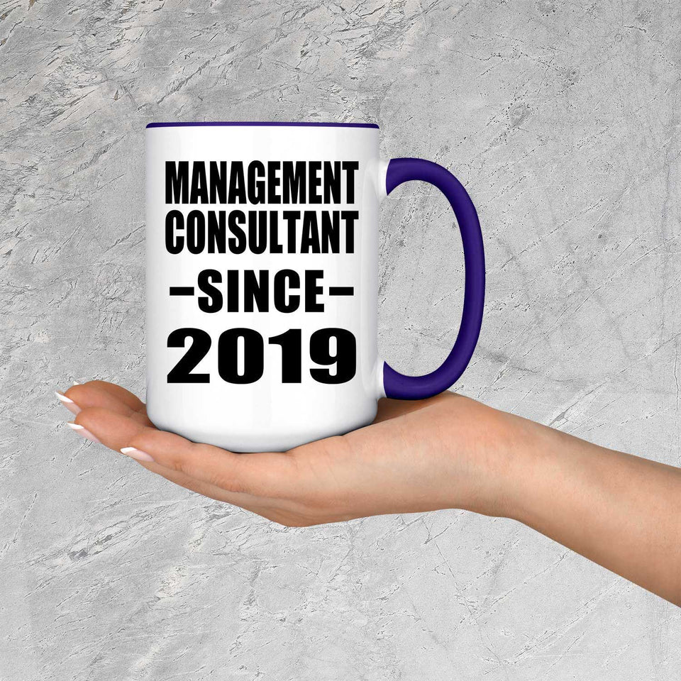 Management Consultant Since 2019 - 15oz Accent Mug Purple