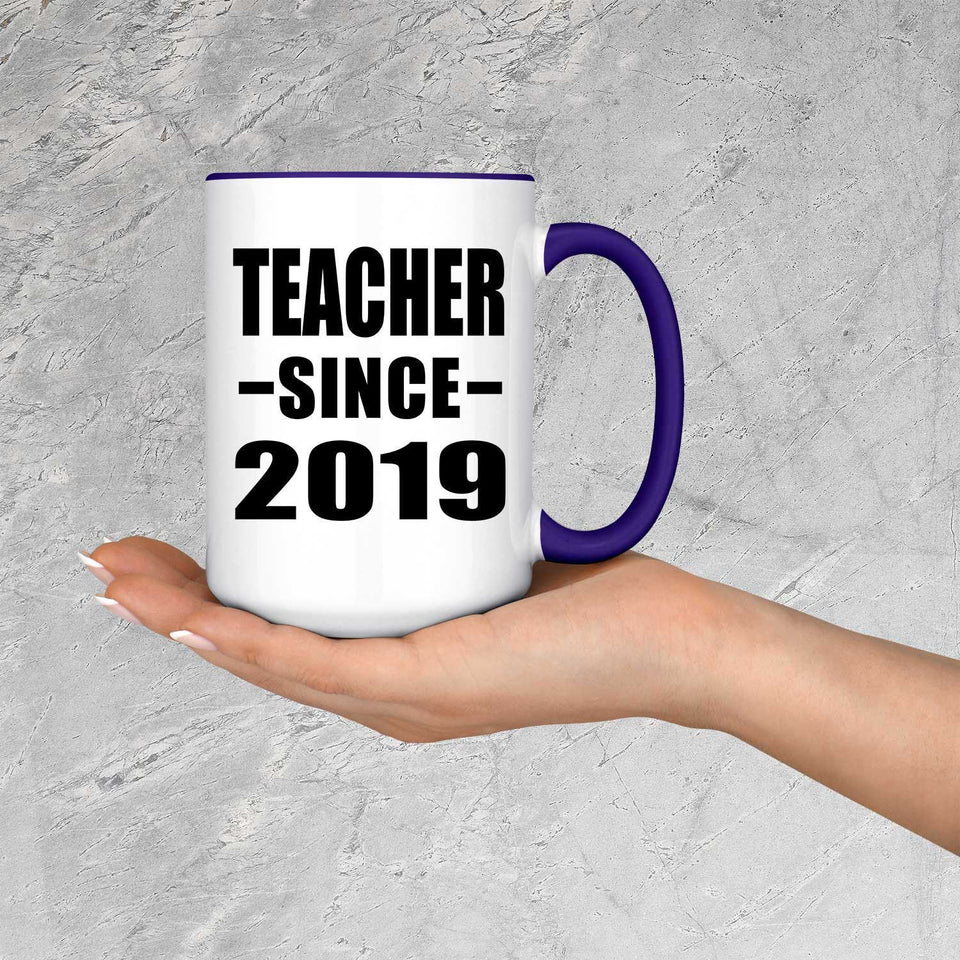 Teacher Since 2019 - 15oz Accent Mug Purple
