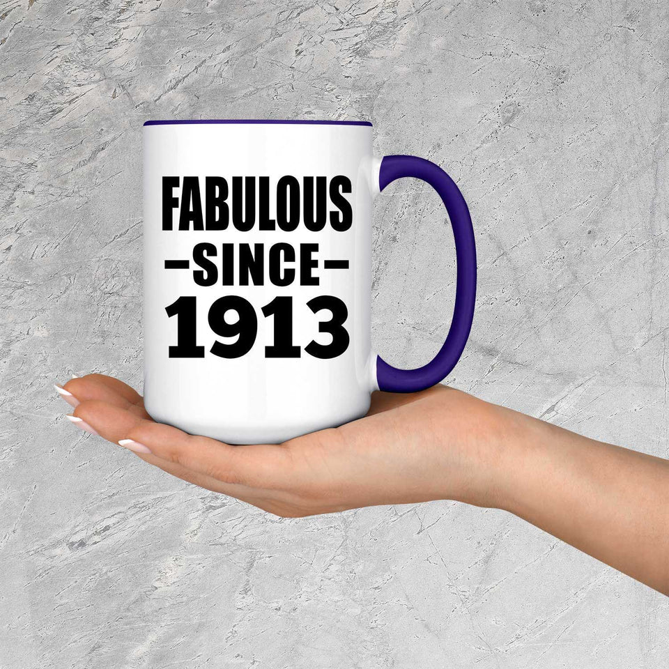 111th Birthday Fabulous Since 1913 - 15oz Accent Mug Purple