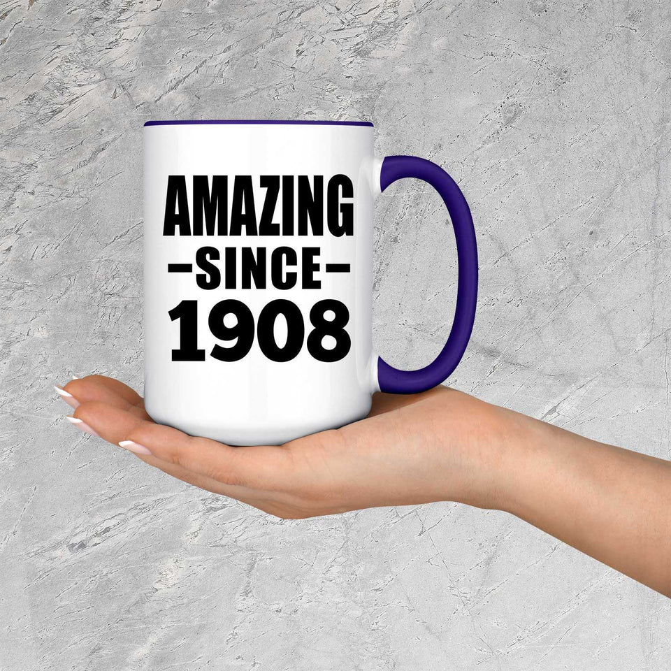 116th Birthday Amazing Since 1908 - 15oz Accent Mug Purple