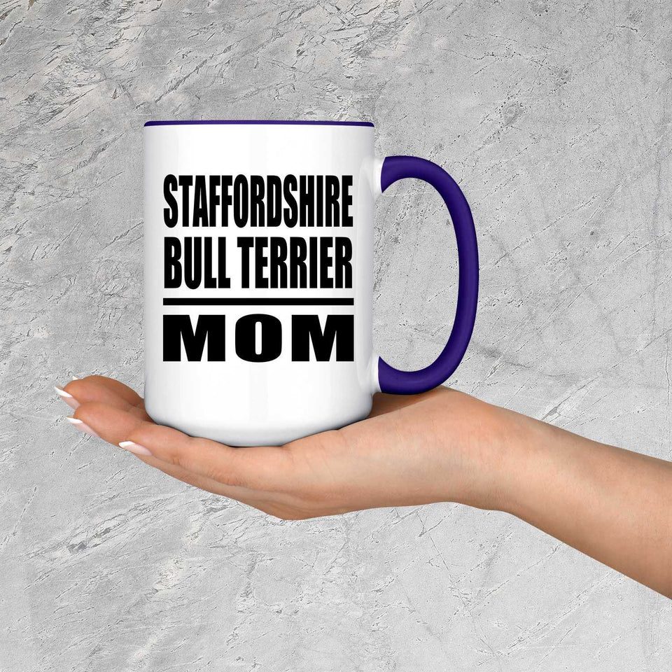 Staffordshire Bull Terrier Mom - 15oz Accent Mug Purple