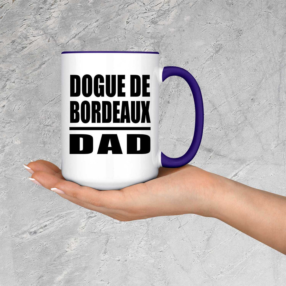 Dogue De Bordeaux Dad - 15oz Accent Mug Purple