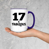 17th Birthday 17 & Fabulous - 15oz Accent Mug Purple