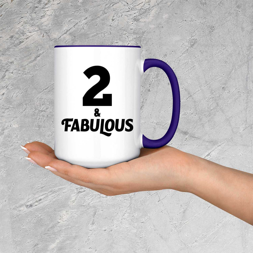 2nd Birthday 2 & Fabulous - 15oz Accent Mug Purple