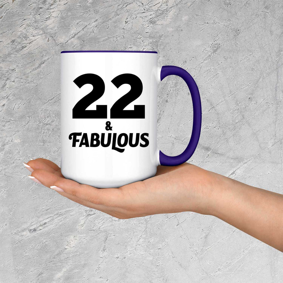 22nd Birthday 22 & Fabulous - 15oz Accent Mug Purple