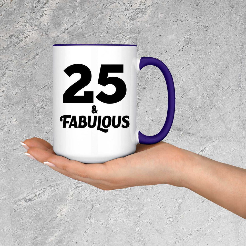 25th Birthday 25 & Fabulous - 15oz Accent Mug Purple