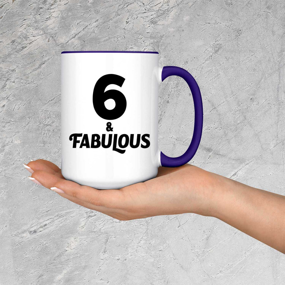 6th Birthday 6 & Fabulous - 15oz Accent Mug Purple