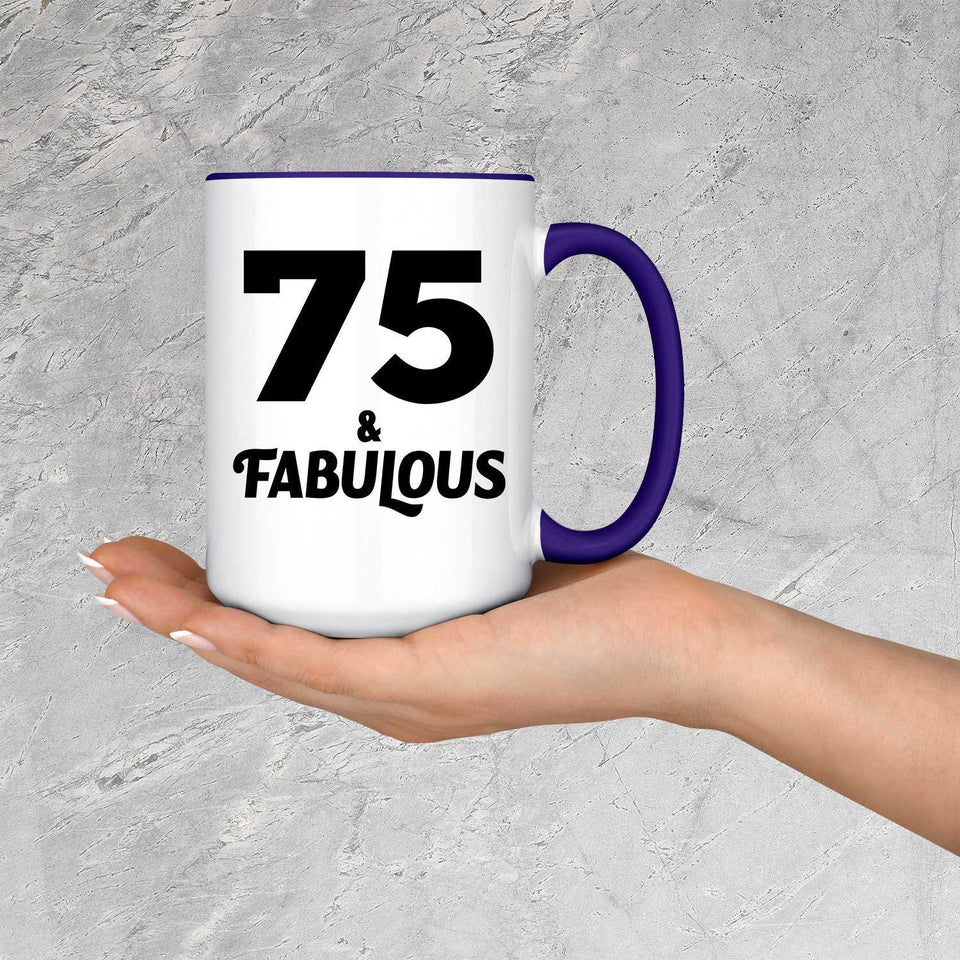 75th Birthday 75 & Fabulous - 15oz Accent Mug Purple