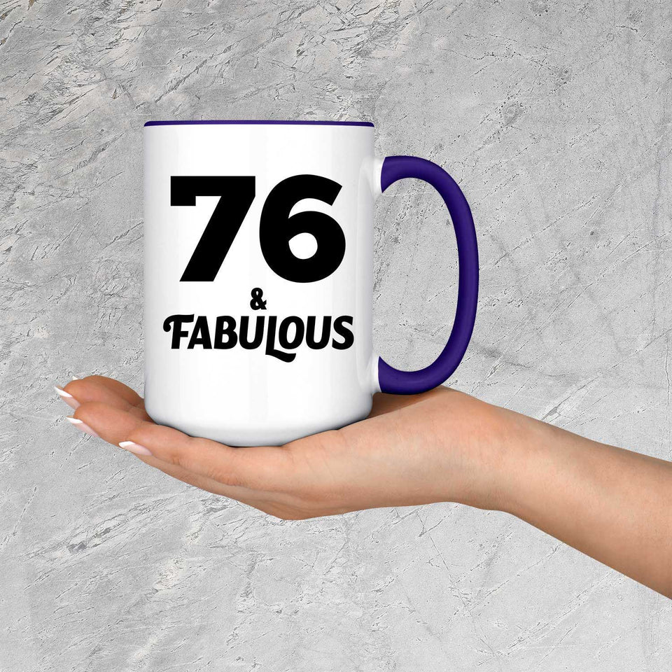76th Birthday 76 & Fabulous - 15oz Accent Mug Purple