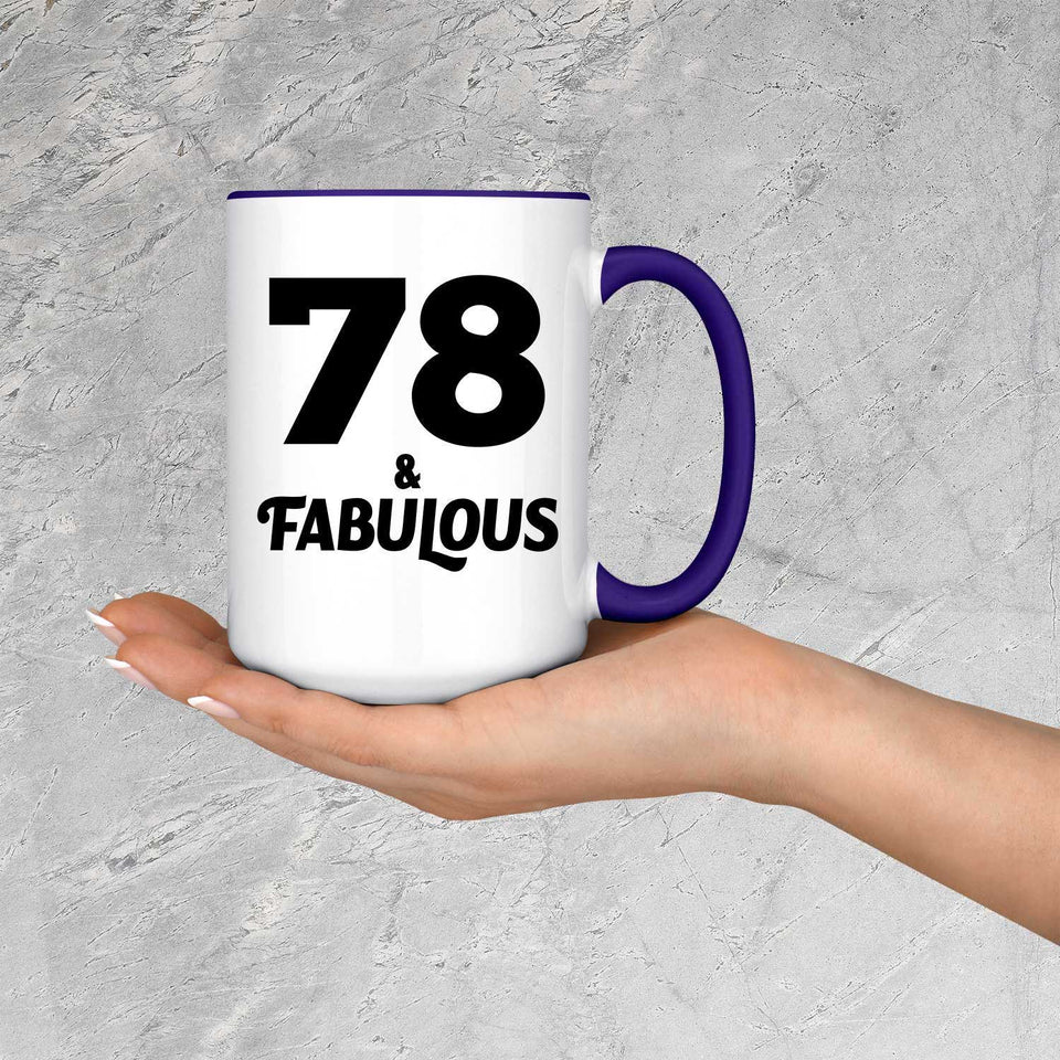 78th Birthday 78 & Fabulous - 15oz Accent Mug Purple