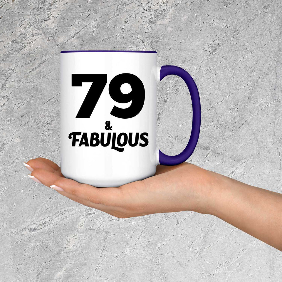 79th Birthday 79 & Fabulous - 15oz Accent Mug Purple