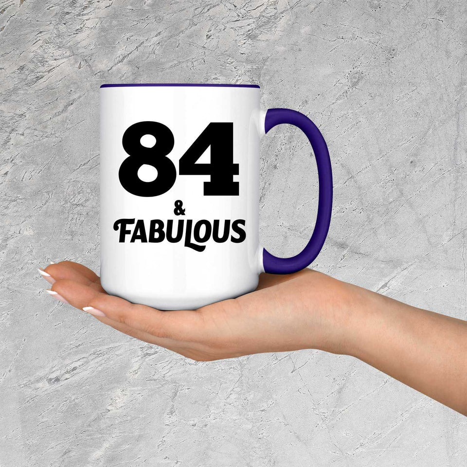 84th Birthday 84 & Fabulous - 15oz Accent Mug Purple