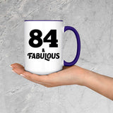 84th Birthday 84 & Fabulous - 15oz Accent Mug Purple