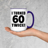 120th Birthday I Turned 60 Twice - 15oz Accent Mug Purple
