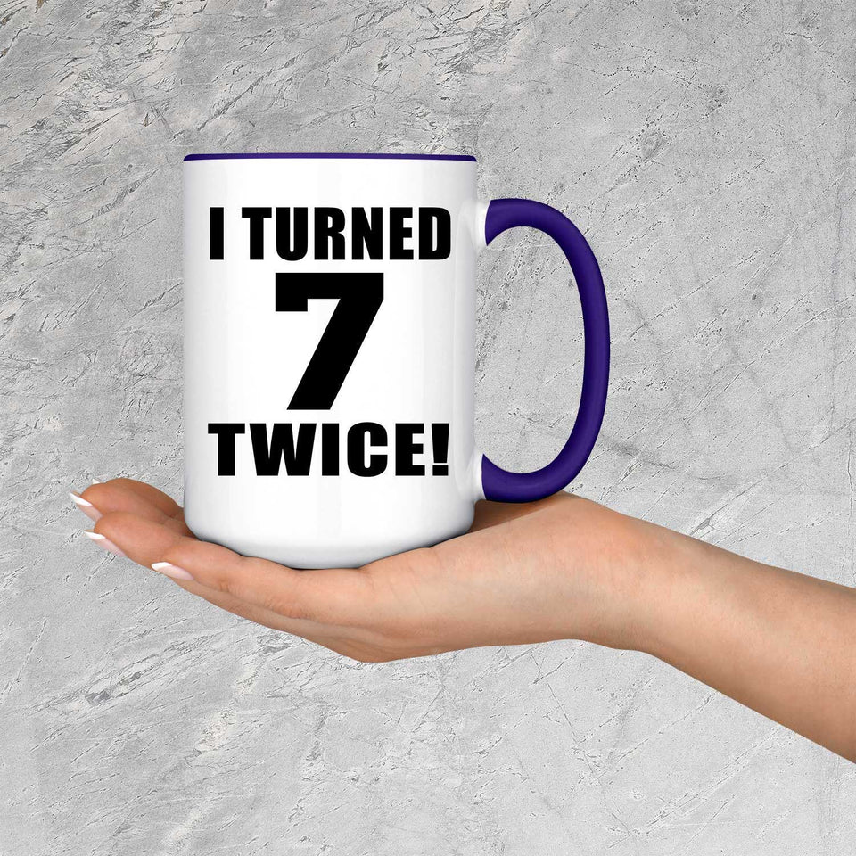 14th Birthday I Turned 7 Twice - 15oz Accent Mug Purple