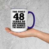 48th Birthday First 48 Years of Childhood Are The Hardest - 15oz Accent Mug Purple