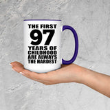 97th Birthday First 97 Years of Childhood Are The Hardest - 15oz Accent Mug Purple